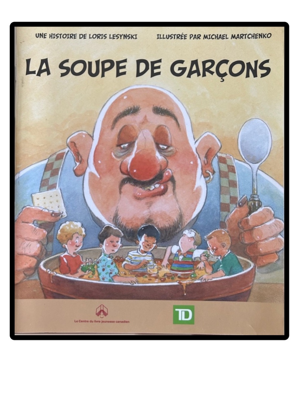 BUNDLE & SAVE🎉 FRENCH La Soupe de Garçons Softcover Book